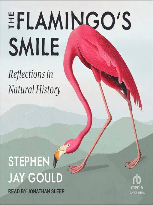 Title details for The Flamingo's Smile by Stephen Jay Gould - Wait list